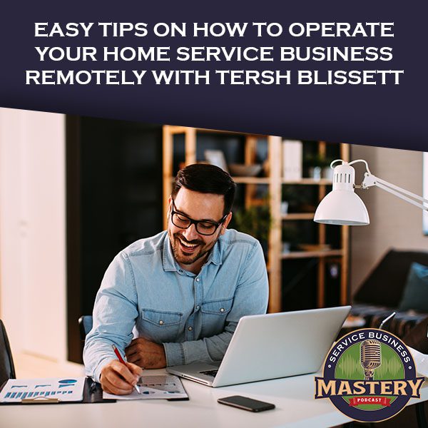 SBM 618 | Service Business Remotely